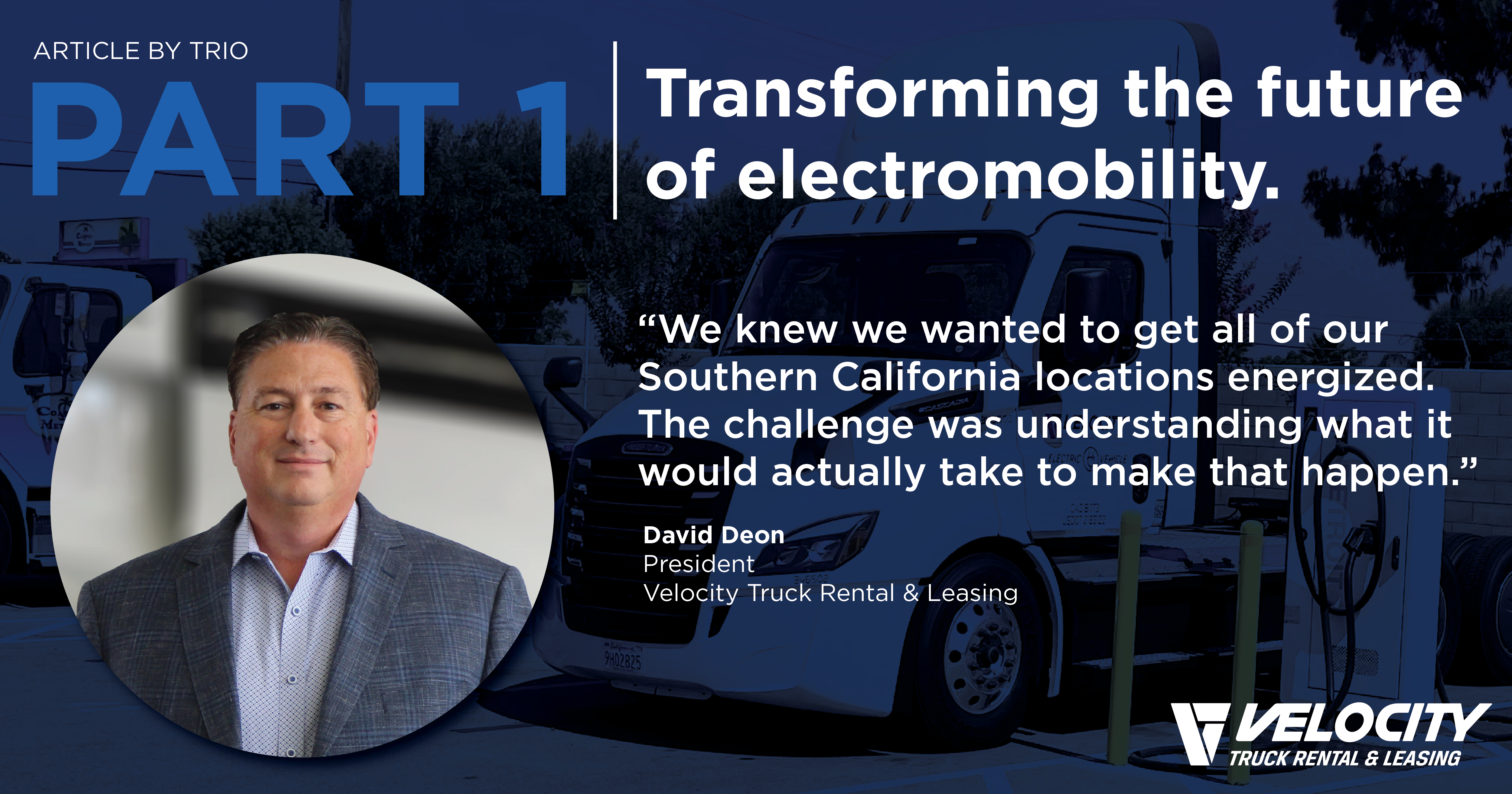 Velocity Truck Rental & Leasing is on a mission to transform the future of electromobility. Here’s how